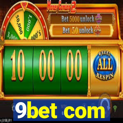 9bet com